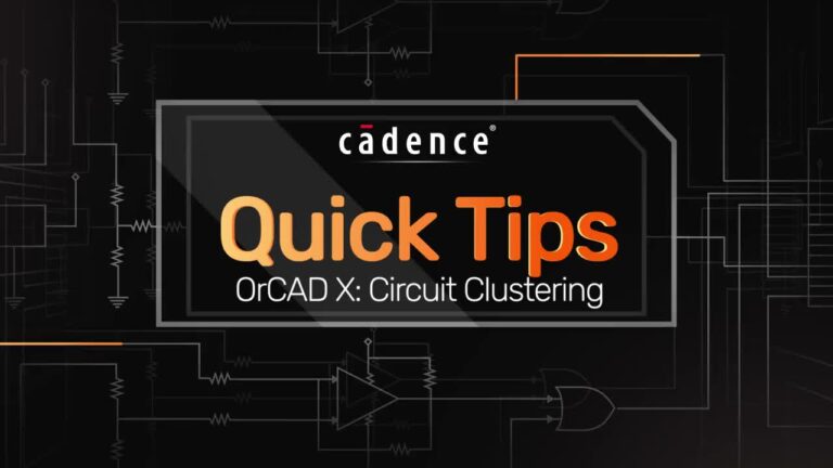 OrCAD X Clustering