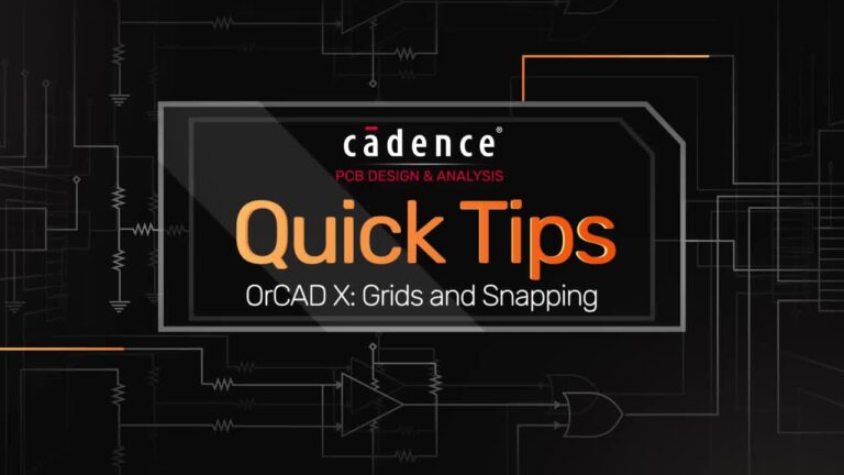 OrCAD X Grids and Snapping