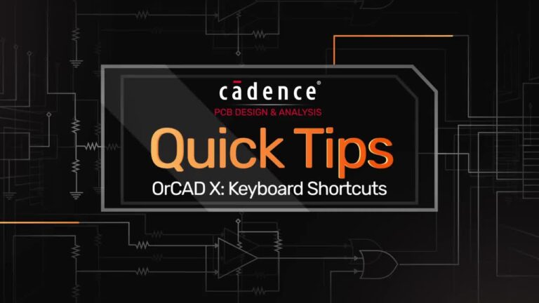 OrCAD X Shortcuts