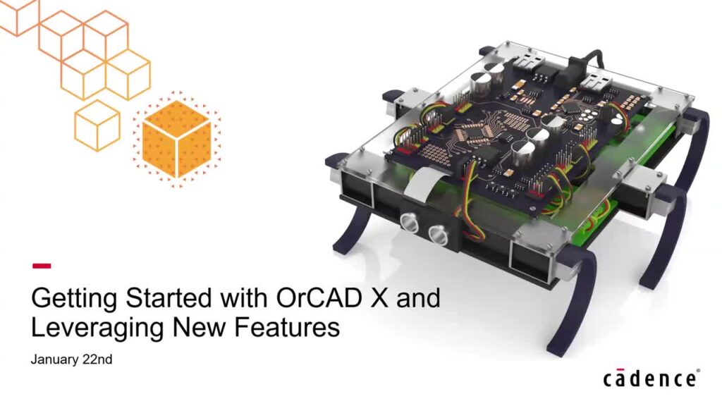 OrCAD X Webinar - Getting Started Thumbnail